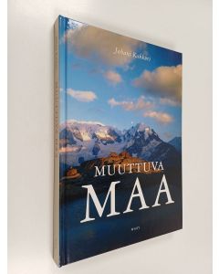 Kirjailijan Juhani Kakkuri käytetty kirja Muuttuva Maa