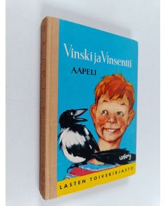 Kirjailijan Aapeli käytetty kirja Vinski ja Vinsentti