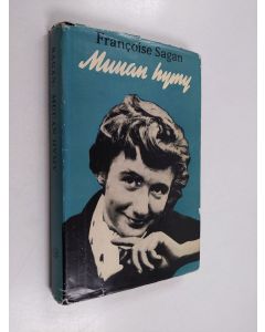 Kirjailijan Francoise Sagan käytetty kirja Muuan hymy