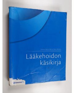 Kirjailijan Susanna Saano käytetty kirja Lääkehoidon käsikirja