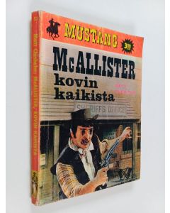 Kirjailijan Matt Chisholm käytetty kirja McAllister kovin kaikista