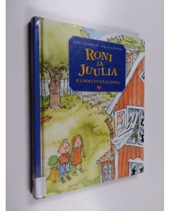 Kirjailijan Måns Gahrton käytetty kirja Roni ja Juulia kummitustalossa