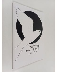 Kirjailijan Terttu Mölkänen käytetty kirja Yökehrääjä laulaa