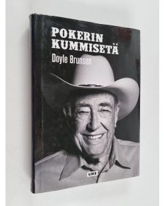 Kirjailijan Doyle Brunson käytetty kirja Pokerin kummisetä