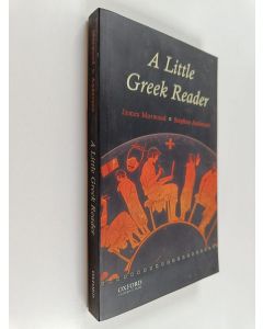 Kirjailijan James Morwood käytetty kirja A little greek reader