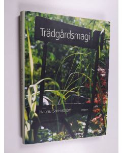 Kirjailijan Hannu Sarenström käytetty kirja Trädgårdsmagi
