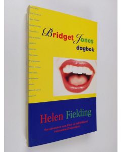 Kirjailijan Helen Fielding käytetty kirja Bridget Jones dagbok