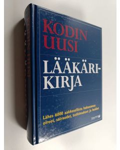 Tekijän Maia Raitanen  käytetty kirja Kodin uusi lääkärikirja