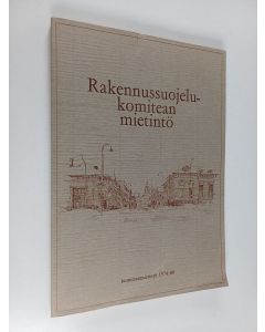 käytetty kirja Rakennussuojelukomitean mietintö