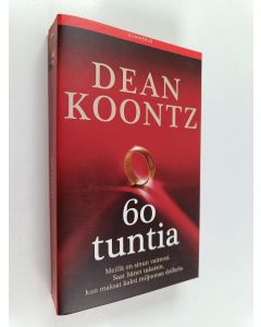 Kirjailijan Dean Koontz käytetty kirja 60 tuntia