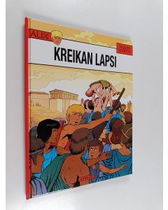 Kirjailijan Jacques Martin käytetty kirja Kreikan lapsi