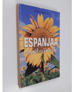 Kirjailijan Juan Ràfols käytetty kirja Espanjaa matkailijoille