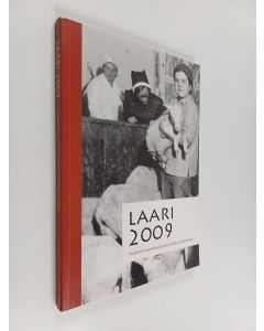 käytetty kirja LAARI 2009 : Vuosikirja. Suomen maatalousmuseo Sarka