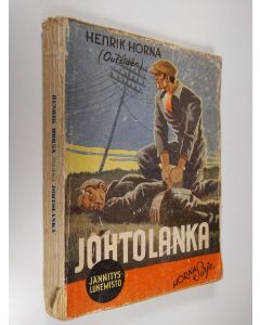 Kirjailijan Outsider & Henrik Horna käytetty kirja Johtolanka : jännitysnovelleja