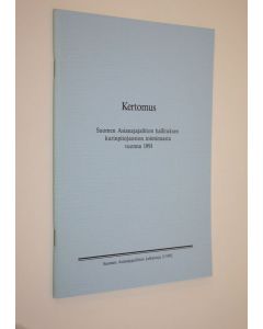 käytetty teos Kertomus 1991 : Suomen Asianajajaliiton hallituksen kurinpitojaoston toiminnasta vuonna 1991
