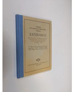 käytetty kirja Suomen evankelis-luterilaisen kirkon katekismus (1955)