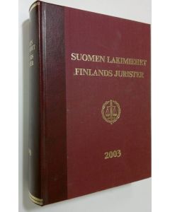 Tekijän Petri ym. Laurila  käytetty kirja Suomen lakimiehet 2003 = Finlands jurister 2003