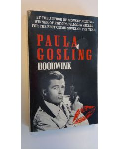 Kirjailijan Paula Gosling käytetty kirja Hoodwink