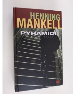 Kirjailijan Henning Mankell käytetty kirja Pyramidi