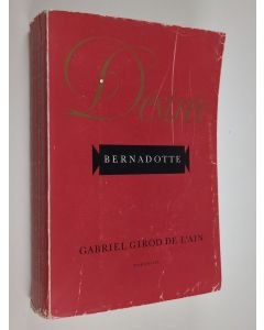 Kirjailijan Gabriel Girod de l'Ain käytetty kirja Désirée Bernadotte