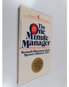 Kirjailijan Spencer Johnson & Kenneth H. Blanchard käytetty kirja The One Minute Manager
