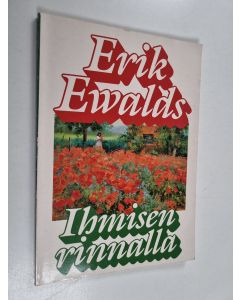 Kirjailijan Erik Ewalds käytetty kirja Ihmisen rinnalla