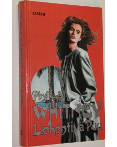 Kirjailijan Phyllis A. Whitney käytetty kirja Liekehtivä puu