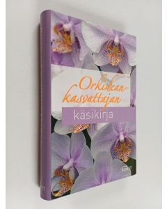 käytetty kirja Orkideankasvattajan käsikirja
