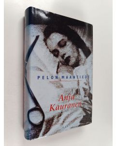 Kirjailijan Anja Kauranen käytetty kirja Pelon maantiede