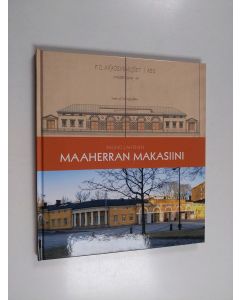 Kirjailijan Rauno Lahtinen käytetty kirja Maaherran makasiini
