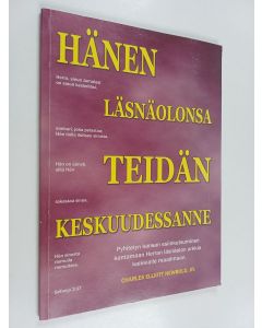 Kirjailijan Charles Elliot jr Newbold käytetty kirja Hänen läsnäolonsa teidän keskuudessanne