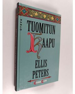 Kirjailijan Ellis Peters käytetty kirja Tuomitun kaapu