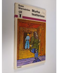 Kirjailijan Sven Wernström uusi kirja Murha teatterissa