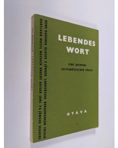 Kirjailijan C.-A. von Willebrand käytetty kirja Lebendes Wort : eine Auswahl zeitgenössischer Prosa