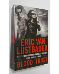 Kirjailijan Eric Van Lustbader käytetty kirja Blood Trust