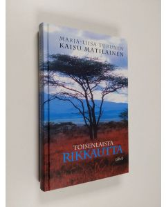 Kirjailijan Marja-Liisa Turunen käytetty kirja Toisenlaista rikkautta