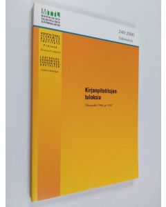 käytetty kirja Kirjanpitotilojen tuloksia : tilivuodet 1996 ja 1997