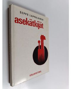 Kirjailijan Seppo Lappalainen käytetty kirja Asekätkijät