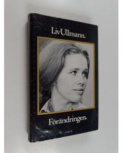 Kirjailijan Liv Ullmann käytetty kirja Förändringen