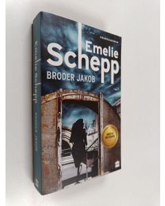 Kirjailijan Emelie Schepp käytetty kirja Broder Jakob - Kriminalroman