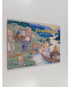Kirjailijan Rolf Lidberg käytetty kirja Trolldalen