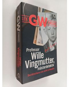 Kirjailijan Leif G. W. Persson käytetty kirja Professor Wille Vingmutter, mästerdetektiv - berättelsen om mitt yrkesliv
