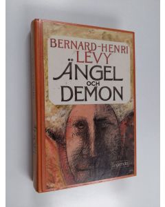 Kirjailijan Bernard-Henri Lévy käytetty kirja Ängel och demon
