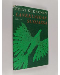 Kirjailijan Sylvi Kekkonen käytetty kirja Lankkuaidan suojassa : lapsuudestani