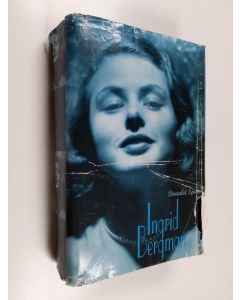 Kirjailijan Donald Spoto käytetty kirja Ingrid Bergman