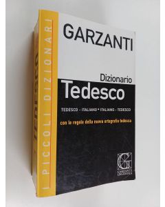 Kirjailijan Silvia Monti käytetty kirja Garzanti dizionario tedesco : Tedesco-italiano, italiano-tedesco