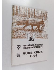 käytetty teos Hausjärven-Riihimäen Riistanhoitoyhdistyksen vuosikirja 1994