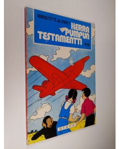 Kirjailijan Herge käytetty kirja Herra Pumpun testamentti