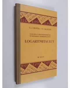 Kirjailijan G. J. Hoüel käytetty kirja Lukujen ja trigonometristen funktioiden viisidesimaaliset logaritmitalut