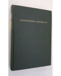 Kirjailijan K Grue-Sörensen käytetty kirja Kasvatuksen historia 2, Pestalozzista nykyaikaan